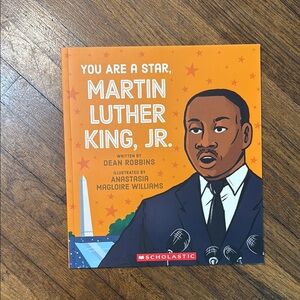 Scholastic Book- You are a Star, Martin Luther King. Jr.